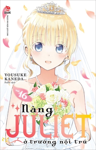 Nàng Juliet ở trường nội trú - Tập 16 (Tặng kèm Shikishi)