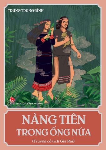 Nàng tiên trong ống nứa (Truyện cổ tích Gia Rai)