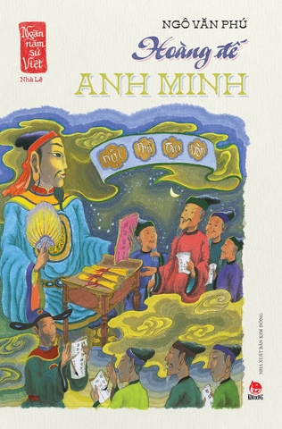 Ngàn năm sử Việt - Nhà Hậu Lê - Lê sơ - Hoàng đế anh minh