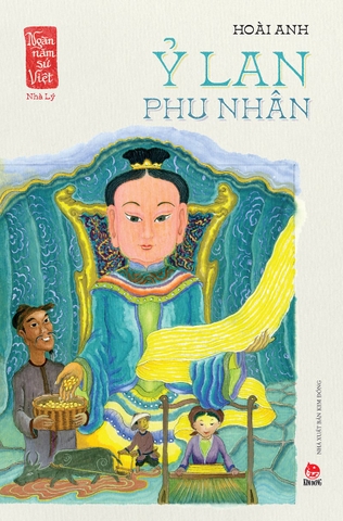 Ngàn năm sử Việt - Nhà Lý - Ỷ Lan phu nhân