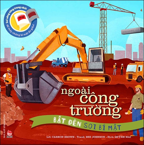Bật đèn soi bí mật - Ngoài công trường