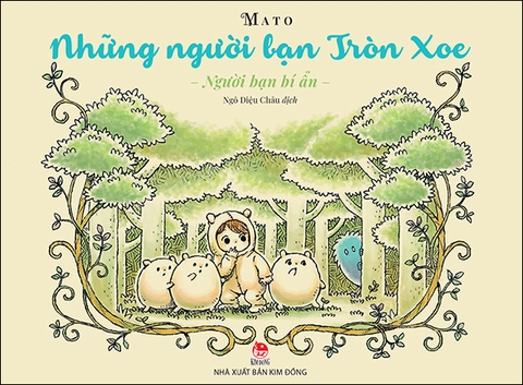Những người bạn Tròn Xoe - Người bạn bí ẩn