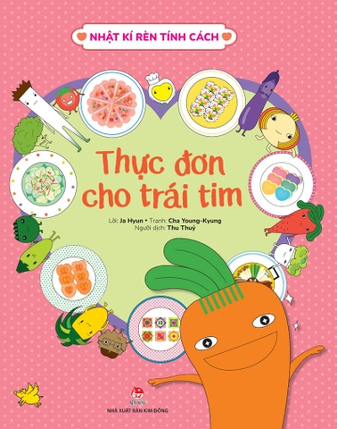 Nhật kí rèn tính cách - Thực đơn cho trái tim