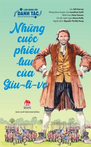 Làm quen với danh tác - Những cuộc phiêu lưu của Giu-li-vơ