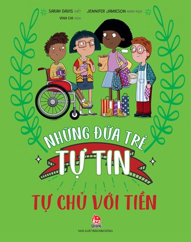Những đứa trẻ tự tin - Tự chủ với tiền