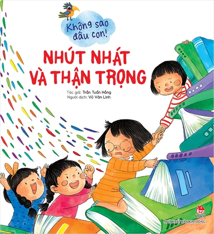 Không sao đâu con! Nhút nhát và thận trọng