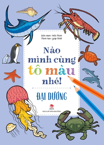 Nào mình cùng tô màu nhé! - Đại dương