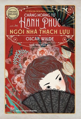 Chàng Hoàng Tử Hạnh Phúc - Ngôi nhà Thạch Lựu