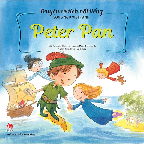 Truyện cổ tích nổi tiếng song ngữ Việt - Anh - Peter Pan (2024)