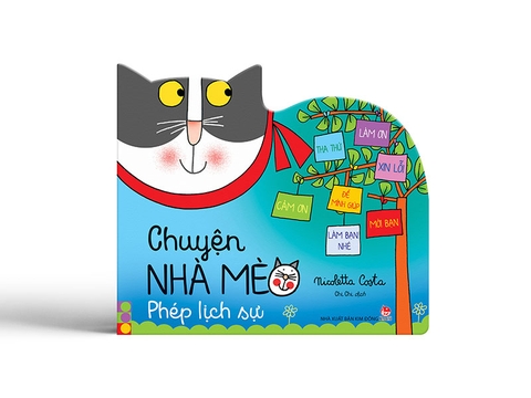 Chuyện nhà mèo - Phép lịch sự