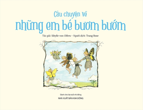 Câu chuyện về những em bé bươm bướm