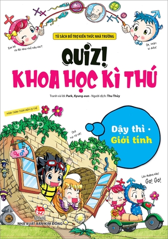 Quiz! Khoa học kì thú - Dậy thì Giới tính
