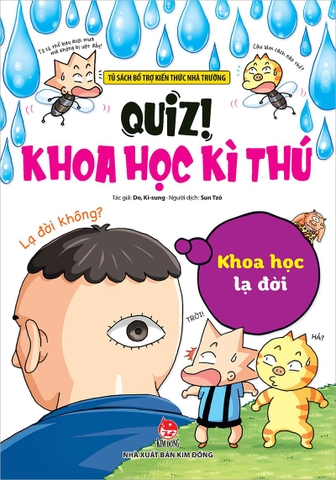 Quiz! Khoa học kì thú - Khoa học lạ đời
