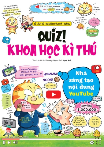 Quiz! Khoa học kì thú - Nhà sáng tạo nội dung YouTube