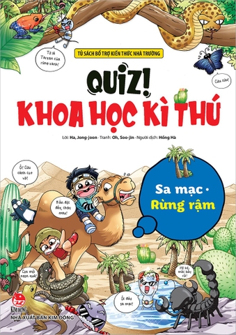 Quiz! Khoa học kì thú - Sa mạc - Rừng rậm