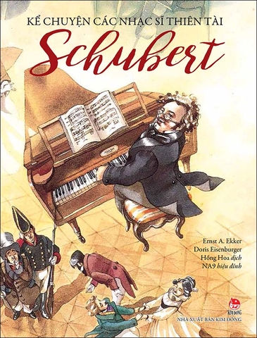 Kể chuyện các nhạc sĩ thiên tài - Schubert