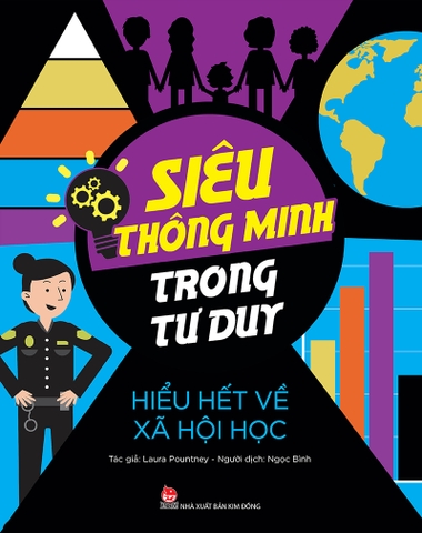 Siêu thông minh trong tư duy - Hiểu hết về Xã hội học