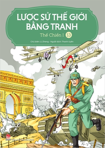 Lược sử thế giới bằng tranh - 13 - Thế Chiến I