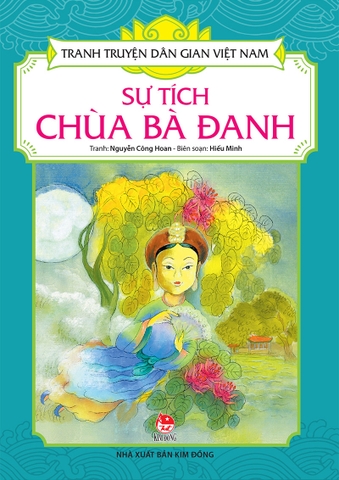 Tranh truyện dân gian Việt Nam - Sự tích chùa Bà Đanh