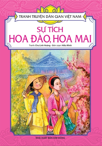 Tranh truyện dân gian Việt Nam - Sự tích hoa đào, hoa mai