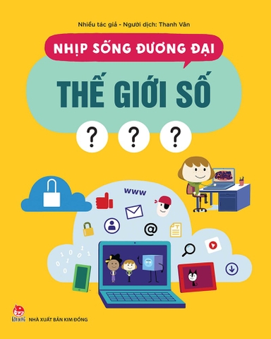 Nhịp sống đương đại - Thế giới số