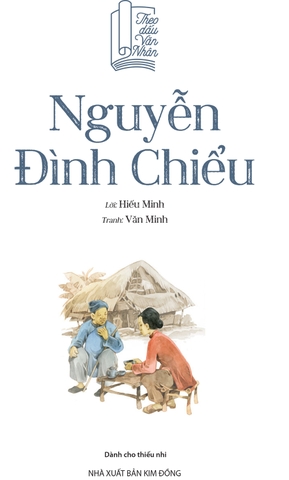 Theo dấu văn nhân - Nguyễn Đình Chiểu
