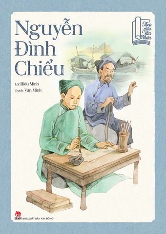 Theo dấu văn nhân - Nguyễn Đình Chiểu