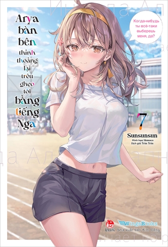 (Tập lẻ) Arya Bàn Bên Thỉnh Thoảng Lại Trêu Ghẹo Tôi Bằng Tiếng Nga