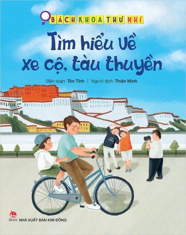 Bách khoa thư nhí - Tìm hiểu về xe cộ, tàu thuyền