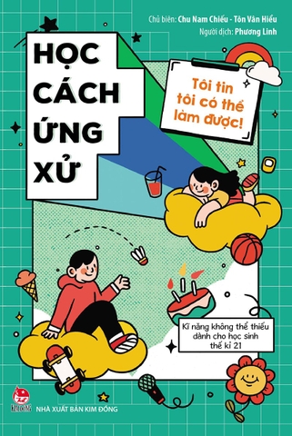 Tôi tin tôi có thể làm được - Học cách ứng xử