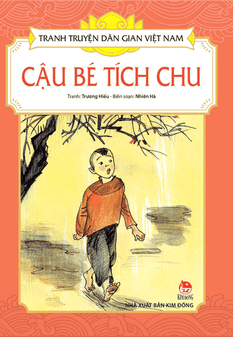 Tranh truyện dân gian Việt Nam - Cậu bé Tích Chu