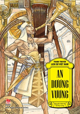 Tranh truyện lịch sử Việt Nam - An Dương Vương