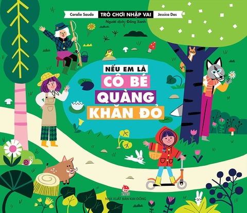 Trò chơi nhập vai -  Nếu em là Cô bé quàng khăn đỏ