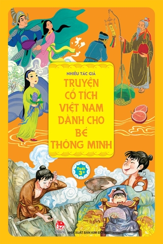 Truyện cổ tích Việt Nam dành cho bé thông minh
