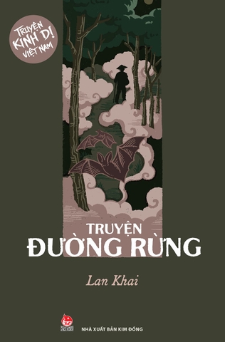 Truyện kinh dị Việt Nam - Truyện đường rừng
