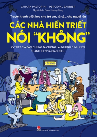 Truyện tranh triết học cho trẻ em, và cả… cho người lớn - Các nhà hiền triết nói "không"