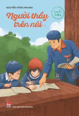 Văn học Tuổi hoa - Người thầy trên núi