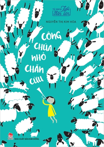 Tủ sách Tuổi thần tiên - Công chúa nhỏ chăn cừu