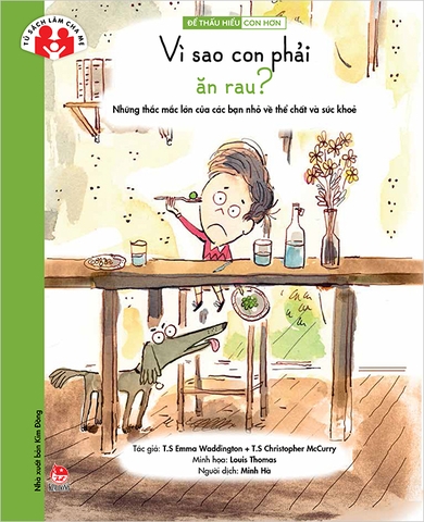 Để thấu hiểu con hơn - Vì sao con phải ăn rau?