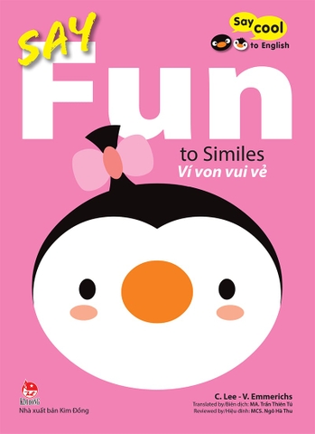 Say cool to English - Say Fun to Similes -  Ví von vui vẻ