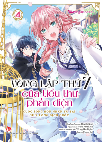 (Tập lẻ) Vòng lặp thứ 7 của tiểu thư phản diện - Cuộc sống hôn nhân tự tại giữa lòng địch quốc