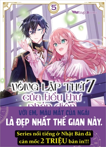 (Tập lẻ) Vòng lặp thứ 7 của tiểu thư phản diện - Cuộc sống hôn nhân tự tại giữa lòng địch quốc