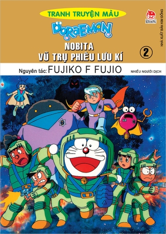 Doraemon tranh truyện màu - Nobita vũ trụ phiêu lưu kí - Tập 2