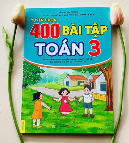 Tuyển tập 400 bài tập toán lớp 3