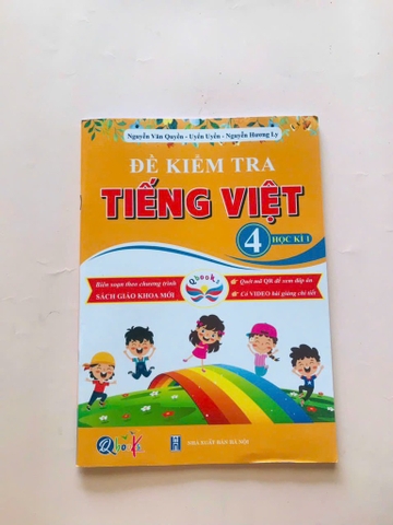 Để kiểm tra tiếng việt kỳ 1 lớp 4 Cánh Diều