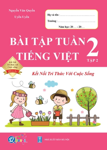 Bài tập tuần Tiếng Việt kỳ 2 lớp 2 kết nối tri thức