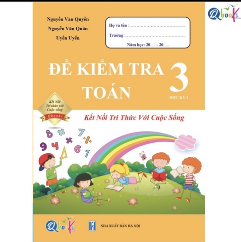 Đề kiểm tra toán kỳ 1 lớp 3 kết nối