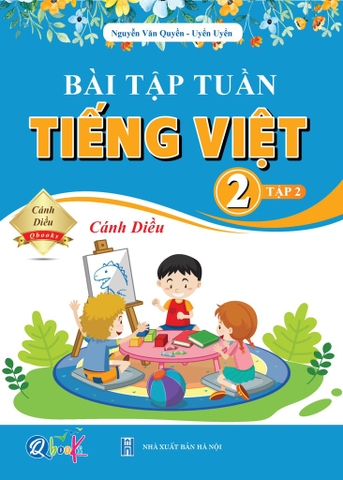 Bài tập tuần Tiếng Việt kỳ 2 lớp 2 cánh diều
