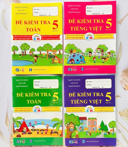 CB đề kiểm tra lớp 5 kết nối kỳ 1 + kỳ 2