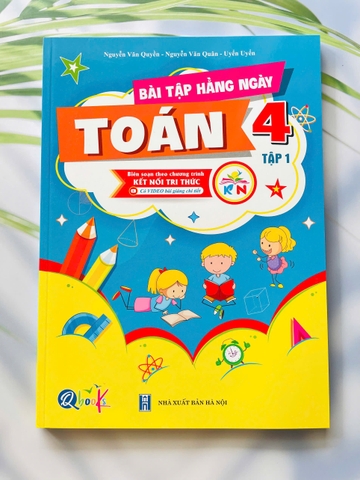 Bài tập hàng ngày toán kỳ 1 lớp 4 Kết Nối